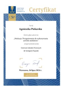 Certyfikat ukończenia szkolenia mediacyjnego – Agnieszka Piekarska, przygotowanie do wykonywania zawodu mediatora